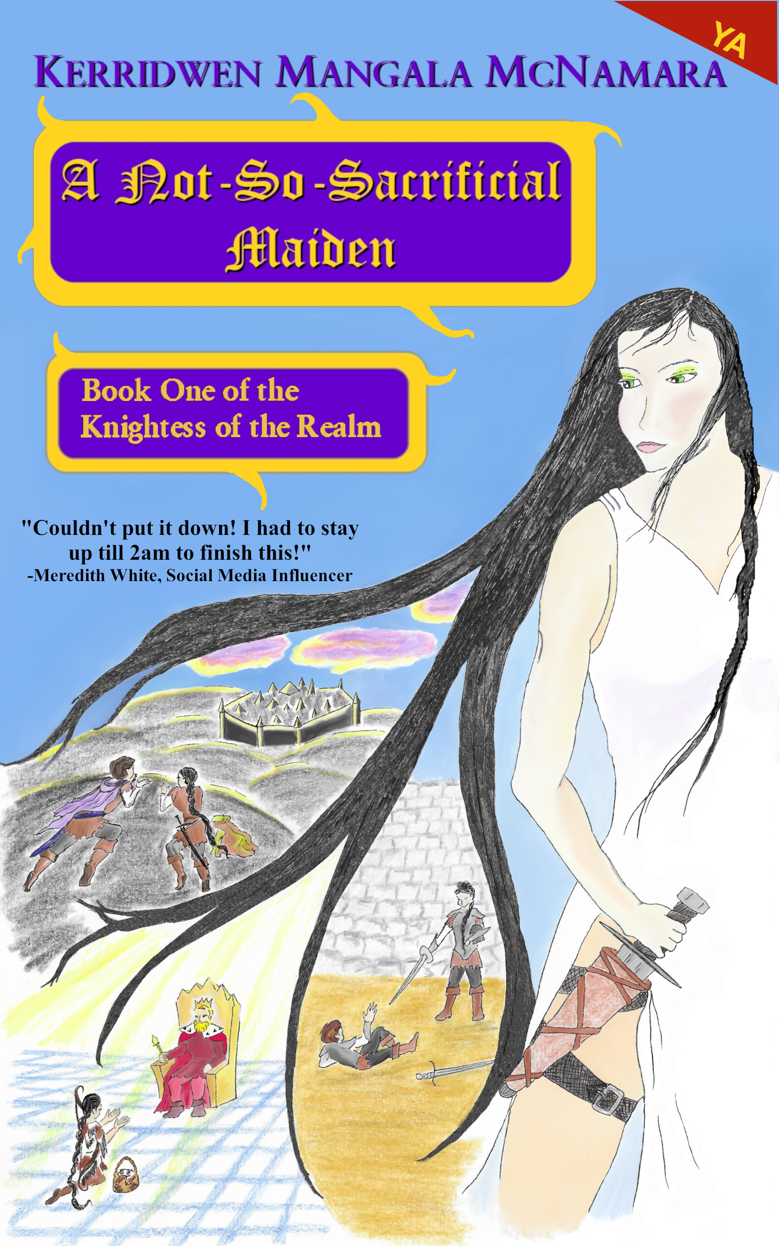 Cover for book: A Not-So-Sacrificial Maiden, Book One of the Knightess of the Realm