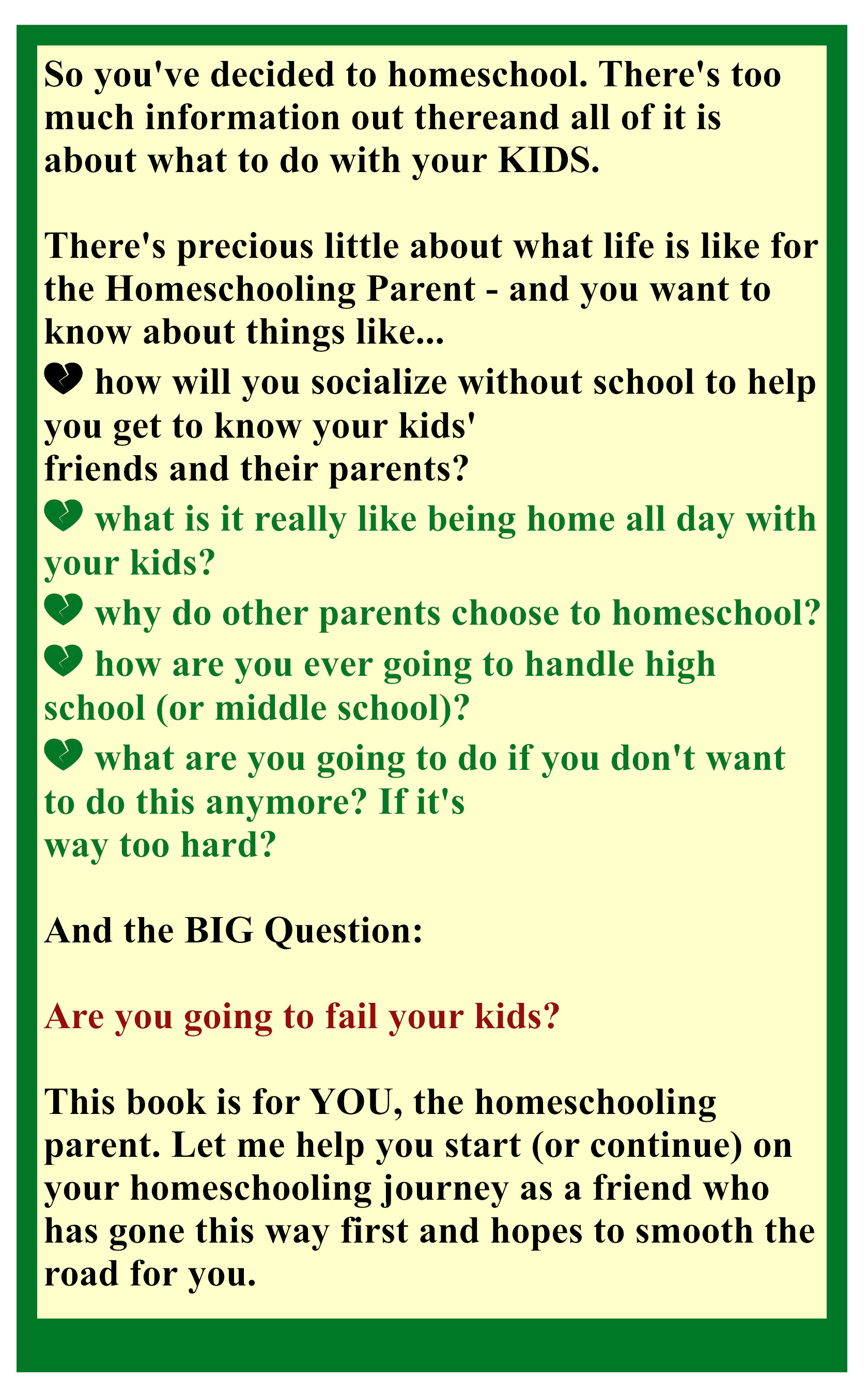 Back Blurb for book: The Homeschooling Parent: Self-Care and Feeding of the Person Who Makes It All Happen